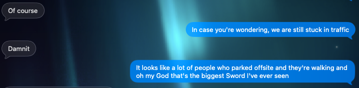 Text message exchange about traffic and a sword